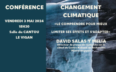 🌍 Conférence sur le changement climatique « le comprendre pour mieux limiter ses effets et s’adapter »
