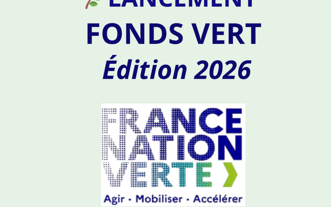 🌿Ouverture du fonds vert 2026 !